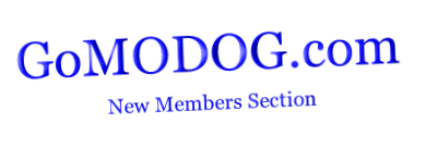 GoMODOG.com
New Members Section