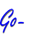 Go-
